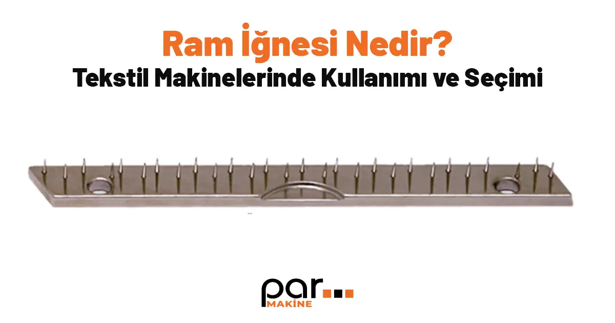 Ram İğnesi Nedir?